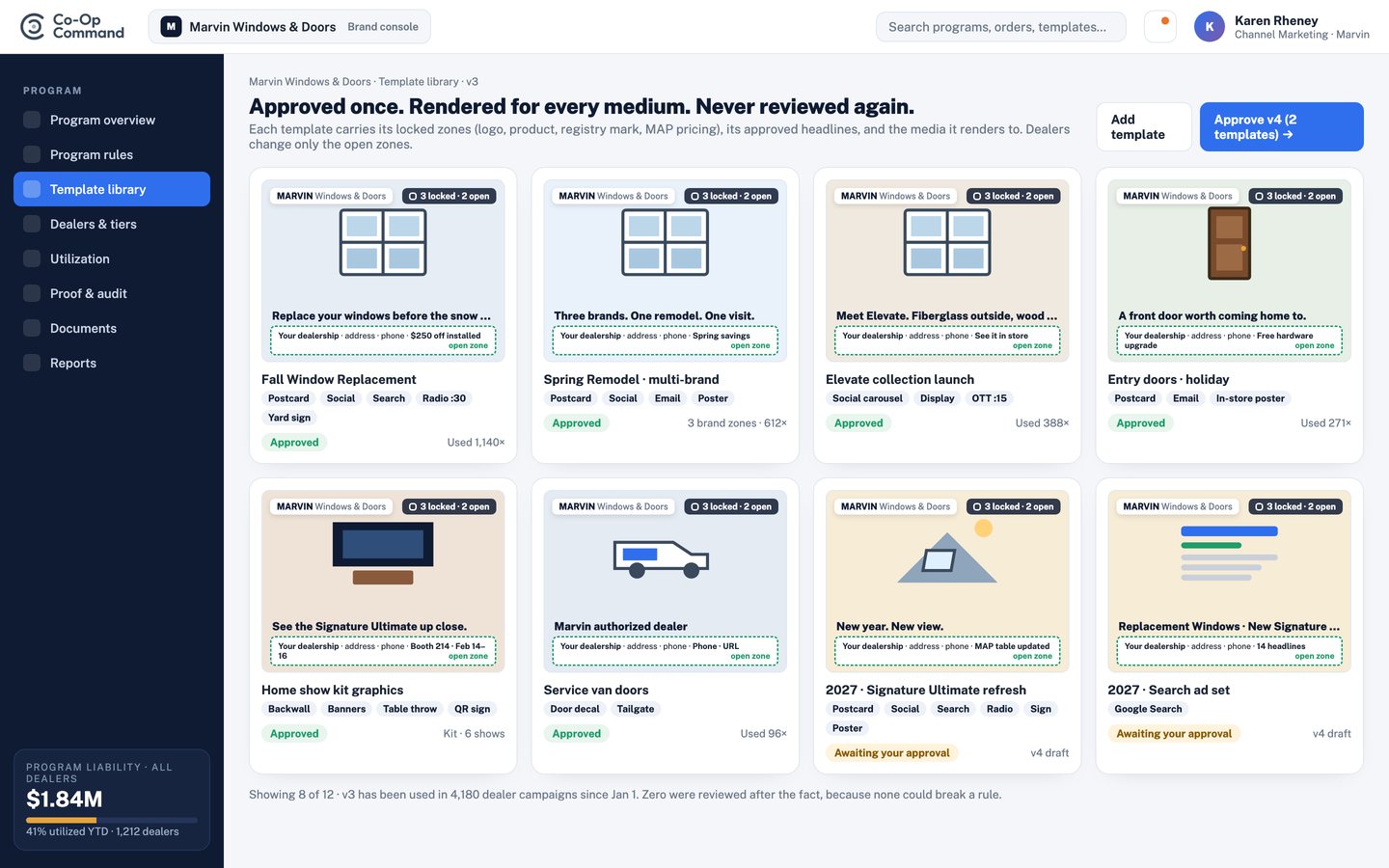 Template library (brand console). Approved once, rendered for every medium, never reviewed again.